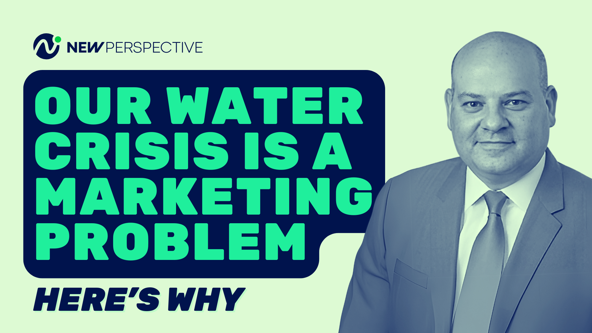 Our Water Crisis is a Marketing Problem Here's Why